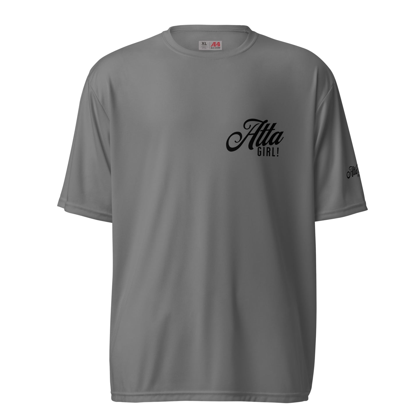 Atta Girl! Performance T-Shirt Unisex