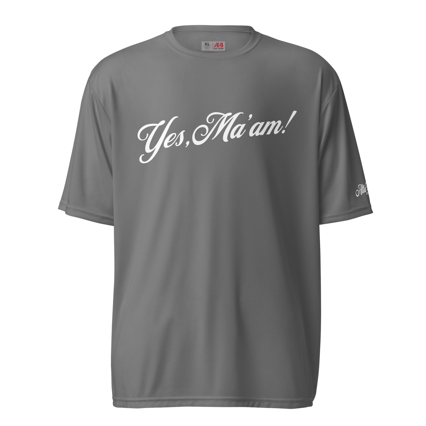 Yes, Ma'am! Performance T-Shirt Unisex