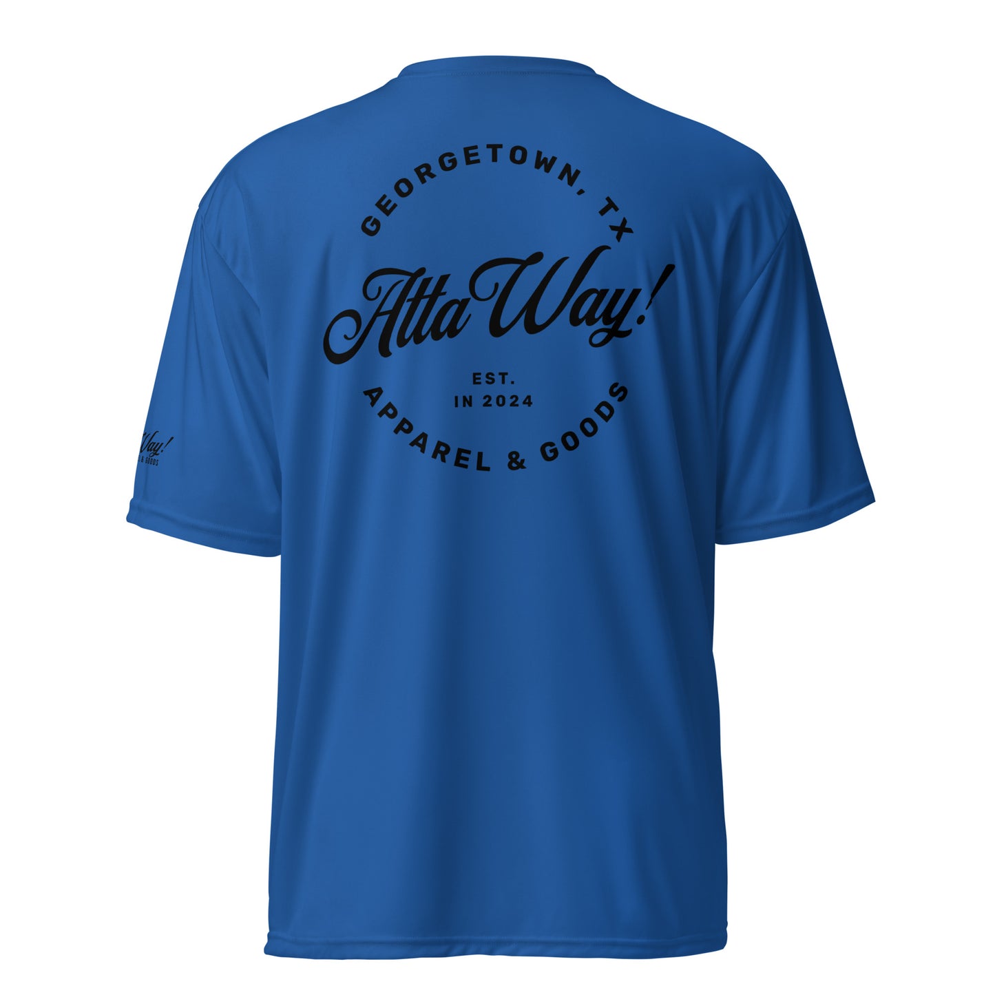 Atta Girl! Performance T-Shirt Unisex