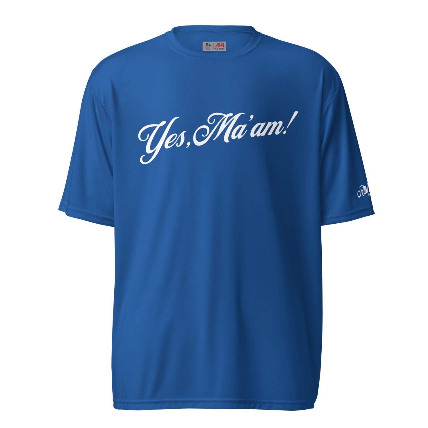 Yes, Ma'am! Performance T-Shirt Unisex