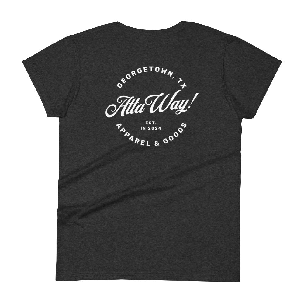 Atta Girl! Women's Short Sleeve T-Shirt