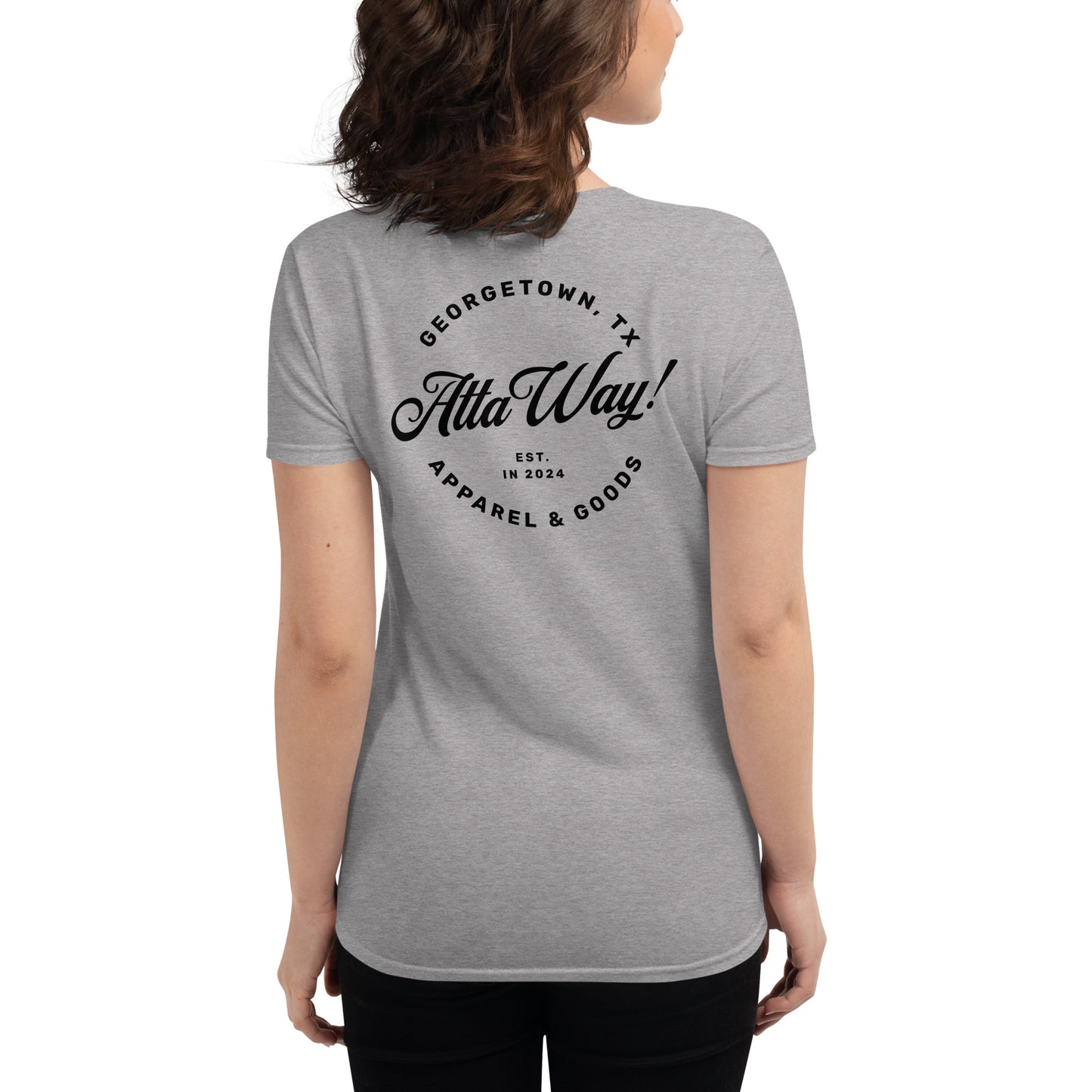 Atta Girl! Women's Short Sleeve T-Shirt