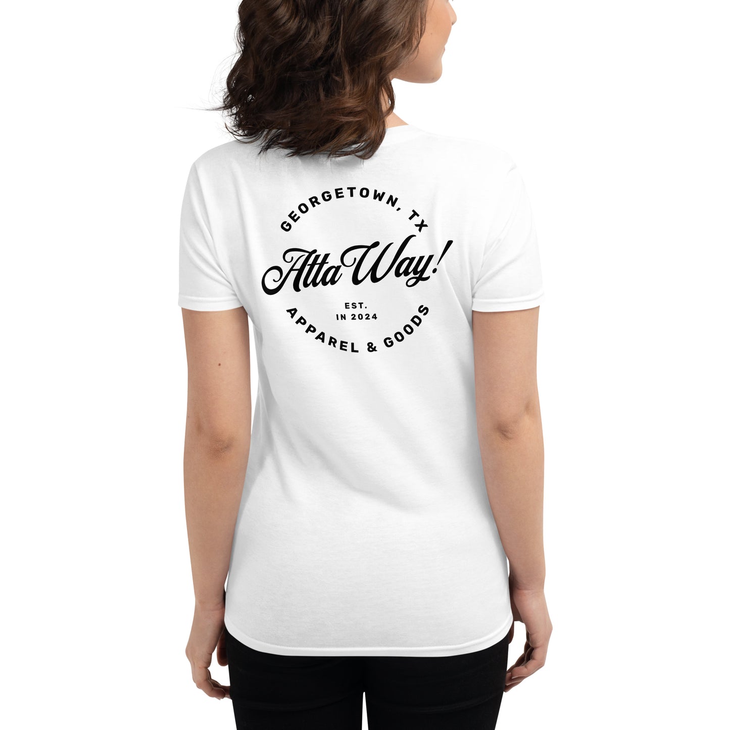 Atta Girl! Women's Short Sleeve T-Shirt